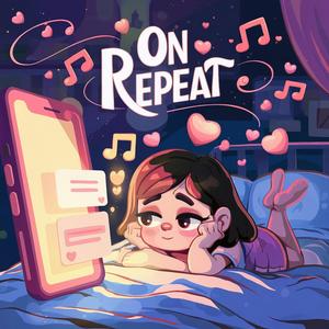 On Repeat