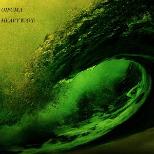 Heavy Wave (feat. Sticky Green)