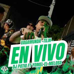 Vagamunda + Tilin (En Vivo)