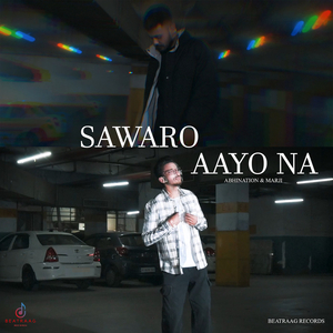 Sawaro Aayo Na