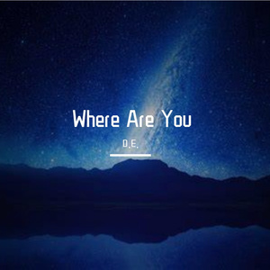 Where Are You