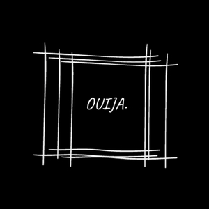 Ouija