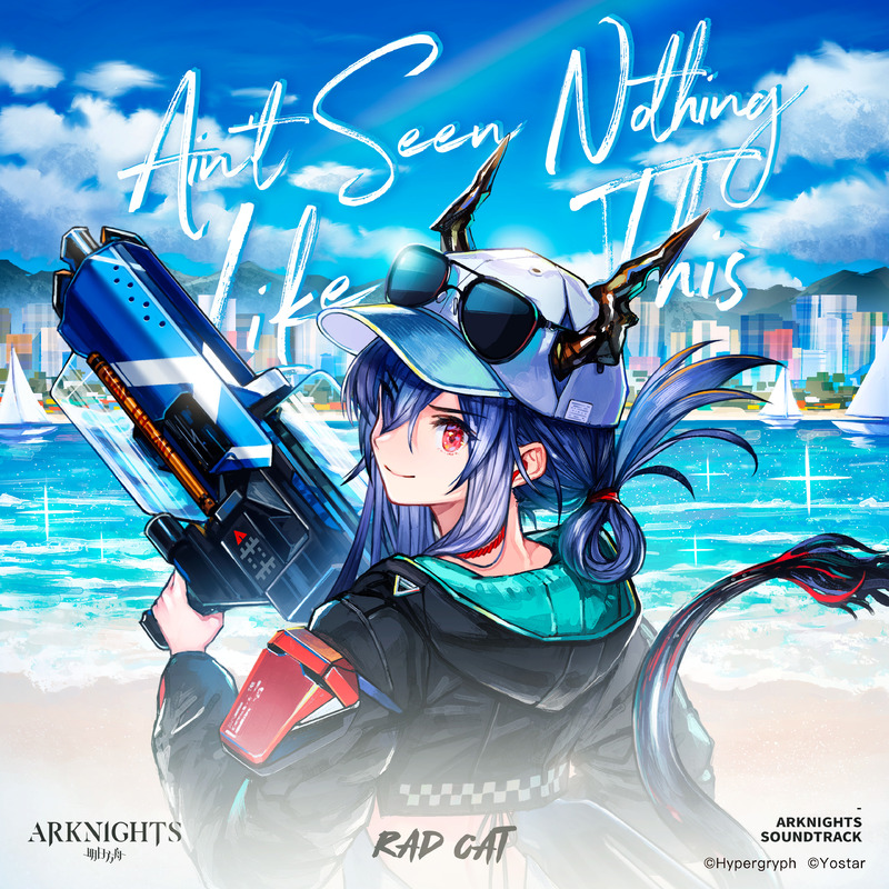 Ain'tSeenNothingLikeThis(ArknightsSoundtrack)封面