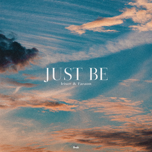 Just Be (Instrumental)