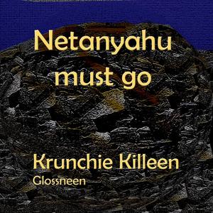 Netanyahu Must Go