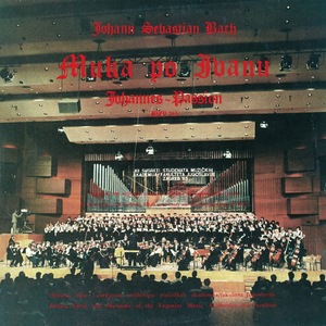 J.s. Bach: Muka Po Ivanu, Drugi Dio Br. 61, 62, 63, 66, 67,