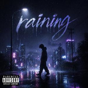 Raining
