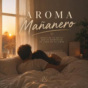 Aroma mañanero