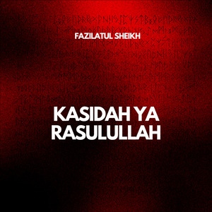 Kasidah Ya Rasulullah