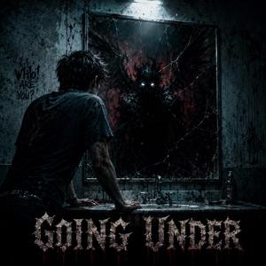 Going under