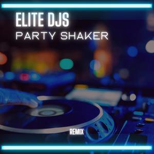 Party Shaker (Remix)
