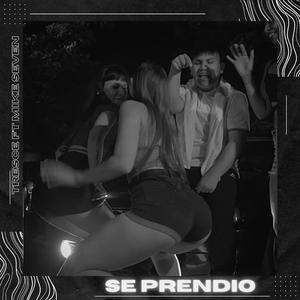 SE PRENDIO (feat. Mike Seven)