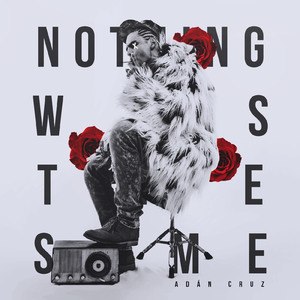 Nothing Was the Same