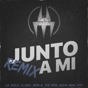 Junto a mi (feat. Bein B, The Piem, Gova Wan & DTF) (Remix)