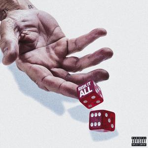 Risk It All (feat. Shadowman)