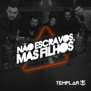 Não Escravos, Mas Filhos