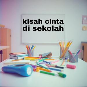 Kisah cinta di sekolah