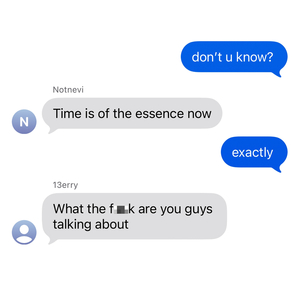 don't u know?