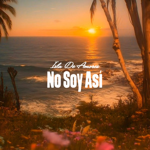 No Soy Así