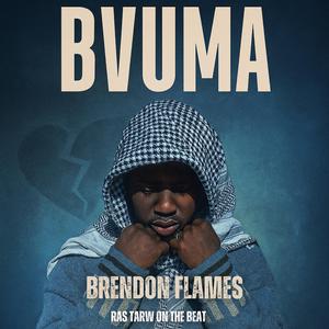 Bvuma (Official Audio)– Brendon Flames