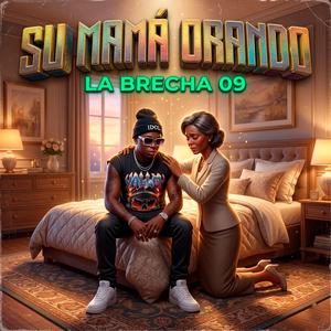 Su Mamá Orando