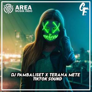DJ_Pambisilet_X_Terena_Mete_X_Dapa_Malaria_Full_Bass_Tiktok_Yang_Kalian_Cari_Cari