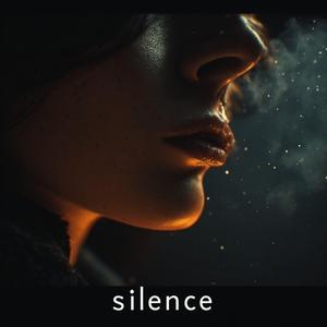 Silence