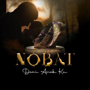 Demi Anakku (feat. Nobat)