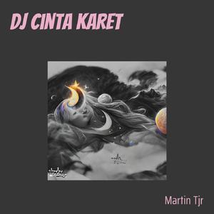 Dj Cinta Karet
