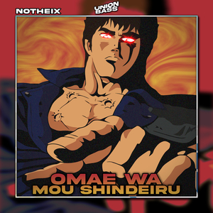 Omae Wa Mou Shindeiru