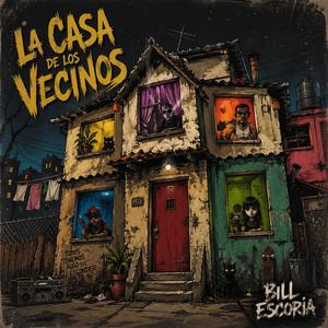 LA CASA DE LOS VECINOS