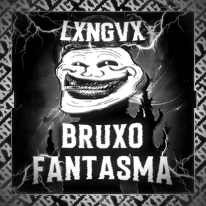 BRUXO FANTASMA (SUPER SLOWED)