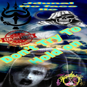 Don't Try To Hold On