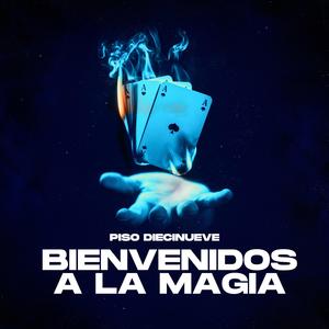 bienvenidos a la magia (feat. Ahujon, booska, Crow & Jota)