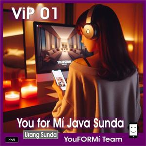 You for Mí Java Sunda VIP 01
