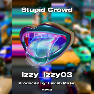 Stupid Crowd