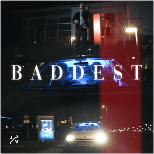Baddest