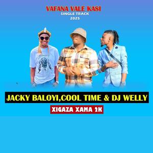 Vafana vale kasi (feat. Cool Time & Dj Welly)
