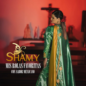 Mis Rolas Favoritas Con Sabor Mexicano (En vivo)