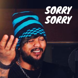 SORRY SORRY