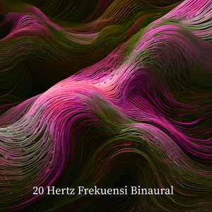 20 Hz Getaran Regenerasi