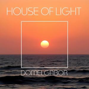 HOUSE OF LIGHT