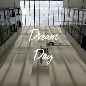 梦幻日-Dream Day(Prad.PUNISHME）