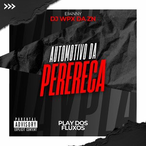 Automotivo da Perereca