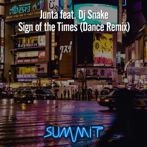 Sign of the Times (Dance Remix)