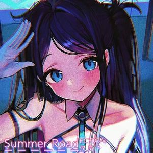 Summer Road（PHONK）