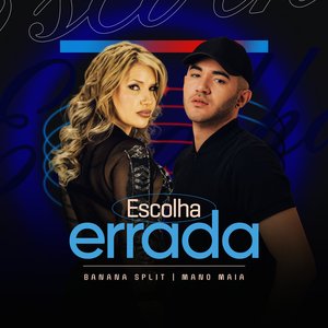Escolha Errada