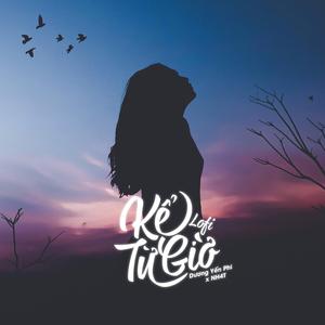 Kể Từ Giờ (Lofi Ver.)