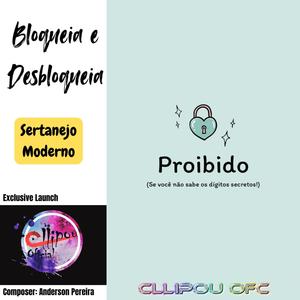 Bloqueia e Desbloqueia