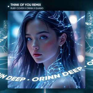 Think Of You (Remix)